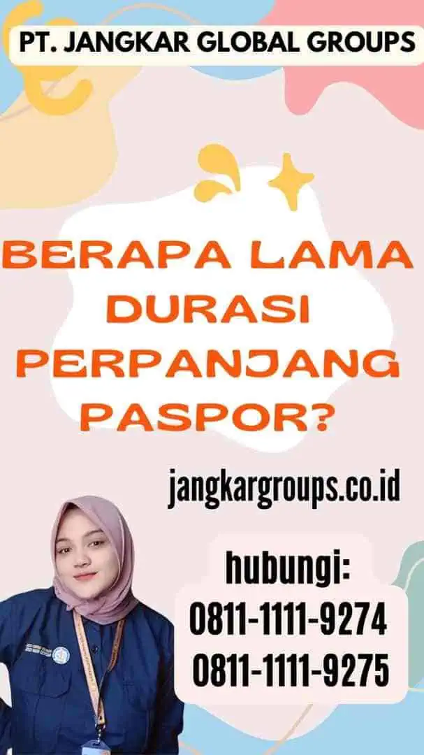 Berapa Lama Durasi Perpanjang Paspor