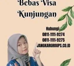 Berikut Negara Yang Menerapkan Bebas Visa Kunjungan