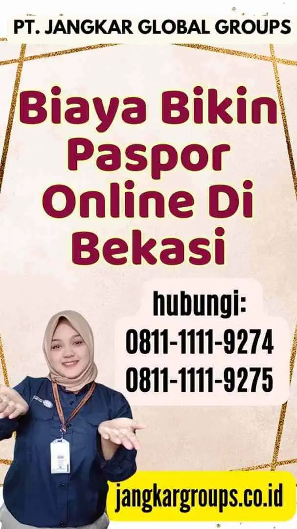 Biaya Bikin Paspor Online Di Bekasi