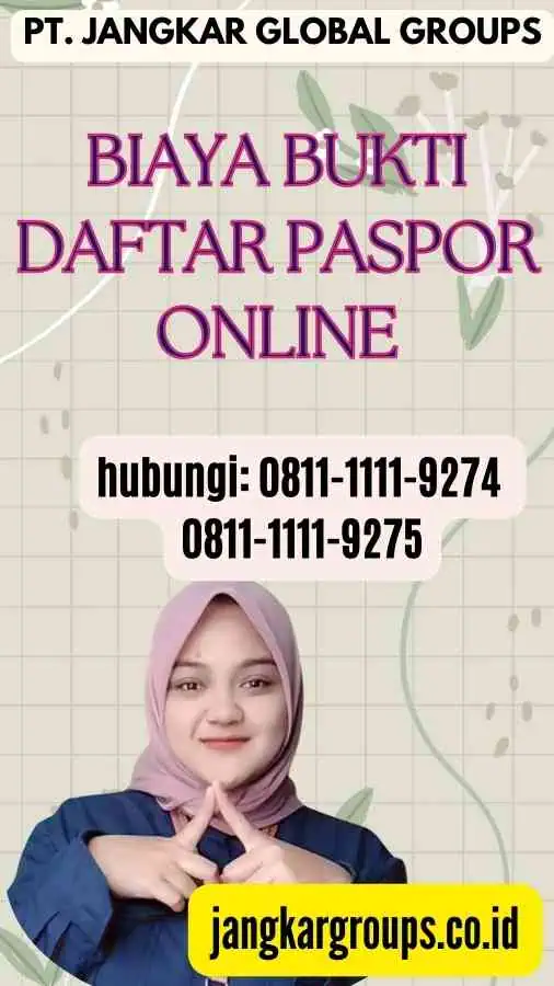 Biaya Bukti Daftar Paspor Online