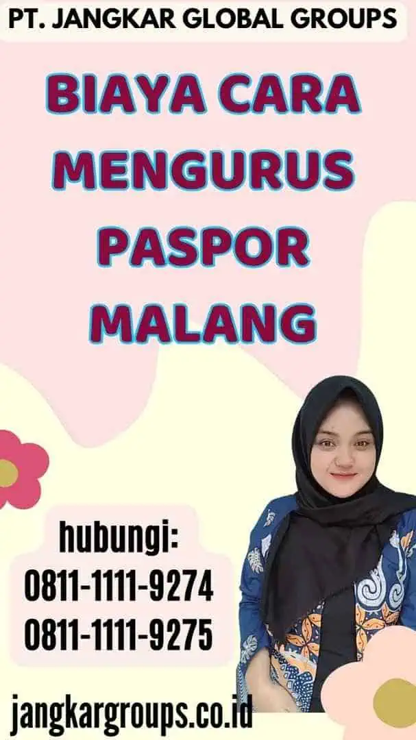 Biaya Cara Mengurus Paspor Malang