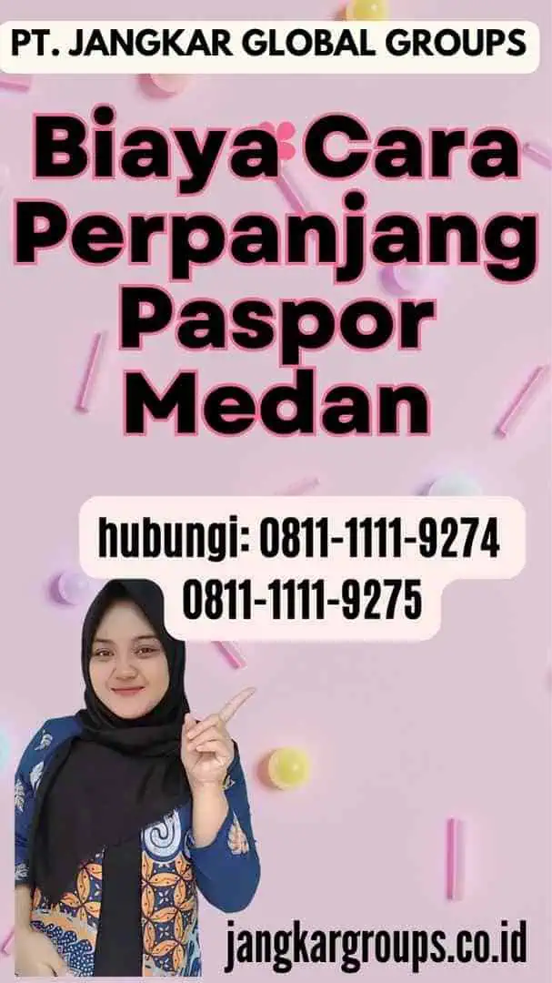 Biaya Cara Perpanjang Paspor Medan