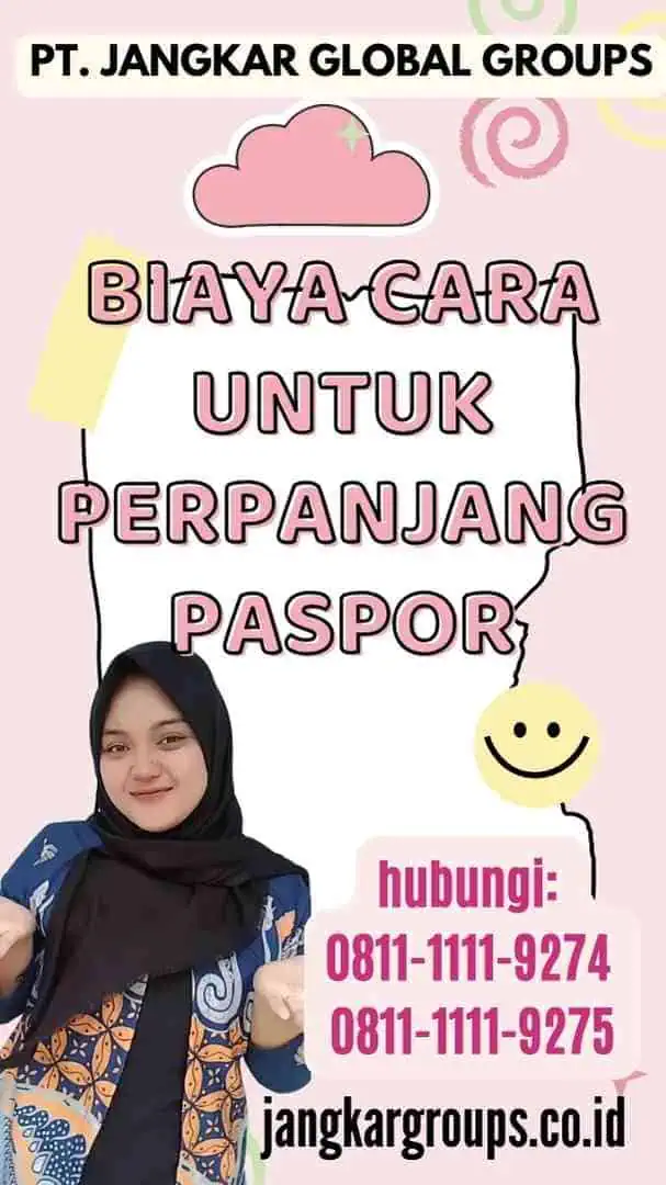 Biaya Cara untuk Perpanjang Paspor