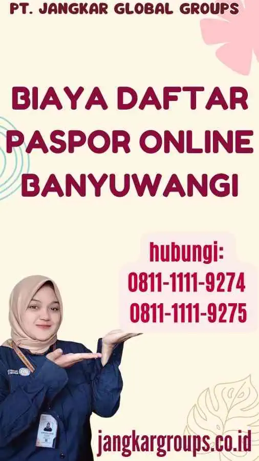 Biaya Daftar Paspor Online Banyuwangi