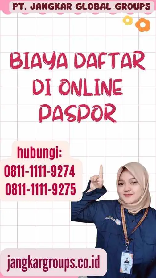 Biaya Daftar di Online Paspor