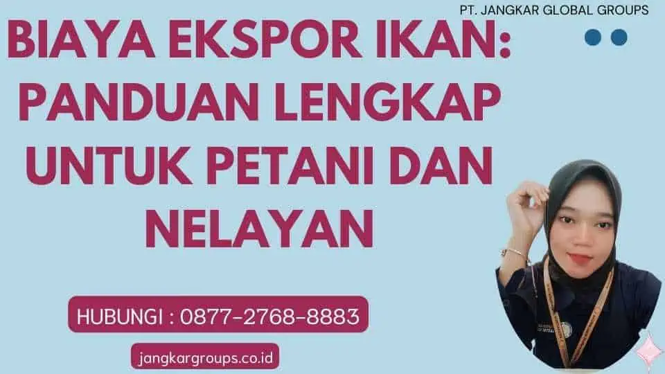 Biaya Ekspor Ikan Panduan Lengkap untuk Petani dan Nelayan