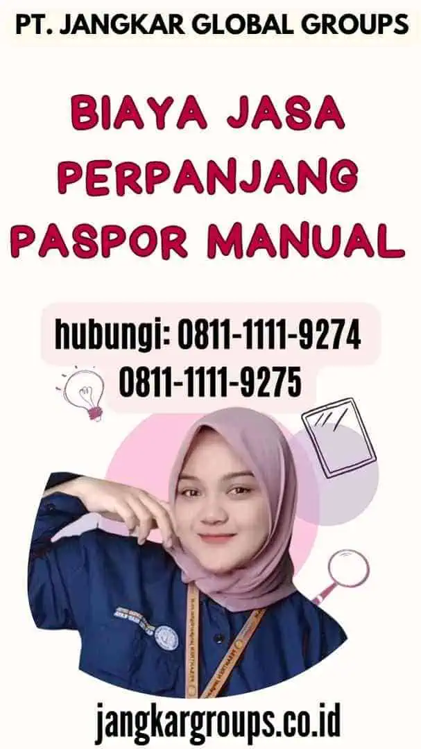 Biaya Jasa Perpanjang Paspor Manual