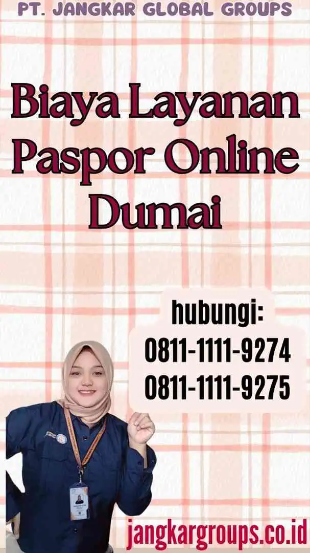 Biaya Layanan Paspor Online Dumai