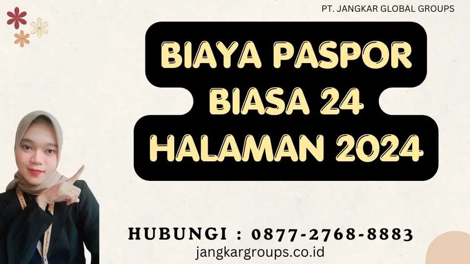 Biaya Paspor Biasa 24 Halaman 2024