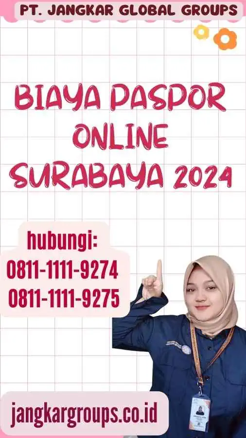 Biaya Paspor Online Surabaya 2024