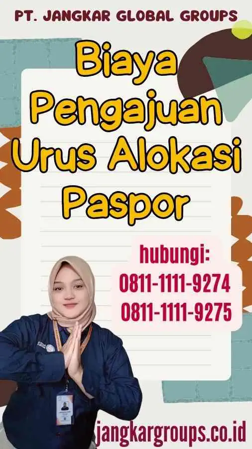 Biaya Pengajuan Urus Alokasi Paspor