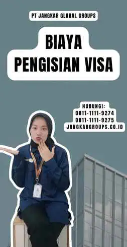 Biaya Pengisian Visa