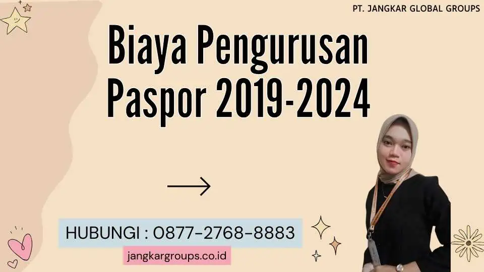 Biaya Pengurusan Paspor 2019-2024