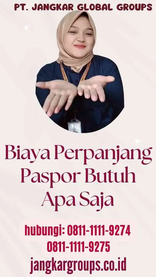 Biaya Perpanjang Paspor Butuh Apa Saja