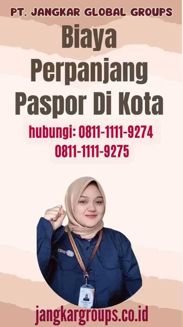 Biaya Perpanjang Paspor Di Kota