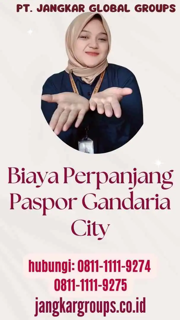 Biaya Perpanjang Paspor Gandaria City