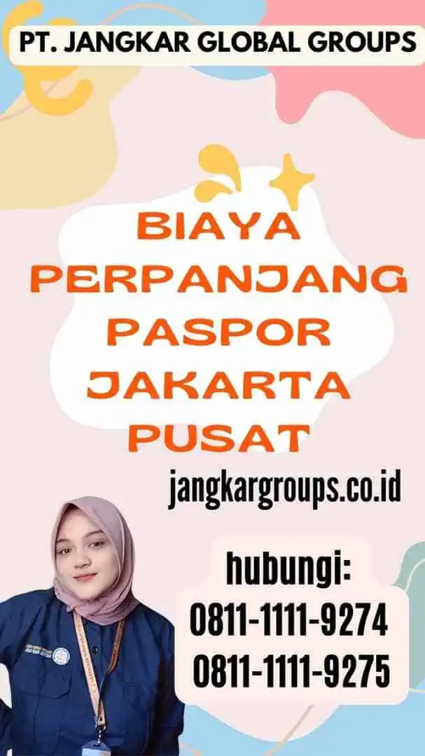 Biaya Perpanjang Paspor Jakarta Pusat