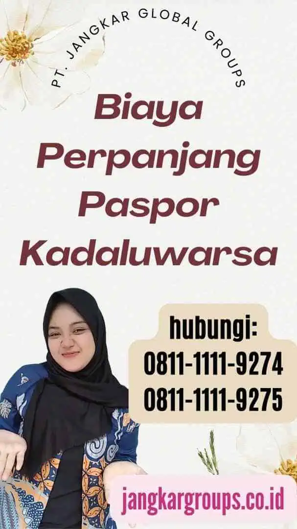 Biaya Perpanjang Paspor Kadaluwarsa