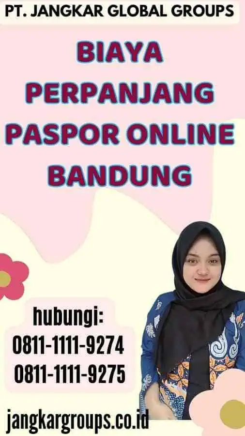 Biaya Perpanjang Paspor Online Bandung