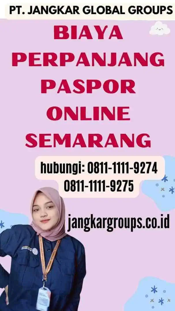 Biaya Perpanjang Paspor Online Semarang