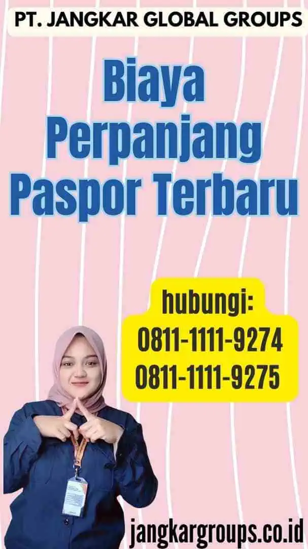 Biaya Perpanjang Paspor Terbaru