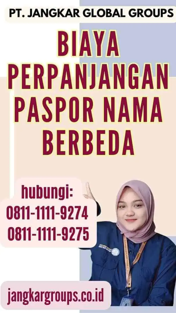 Biaya Perpanjangan Paspor Nama Berbeda