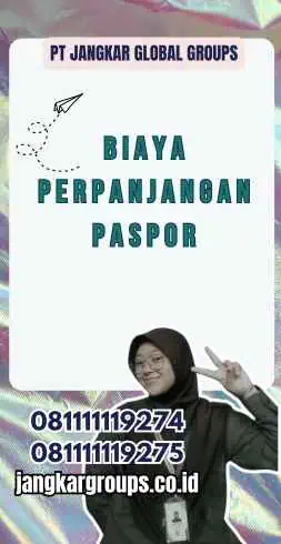 Biaya Perpanjangan Paspor