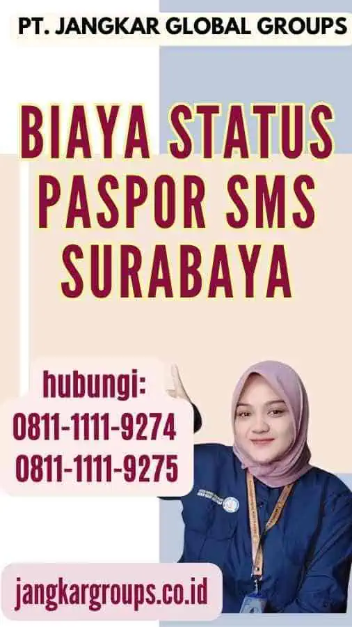 Biaya Status Paspor SMS Surabaya