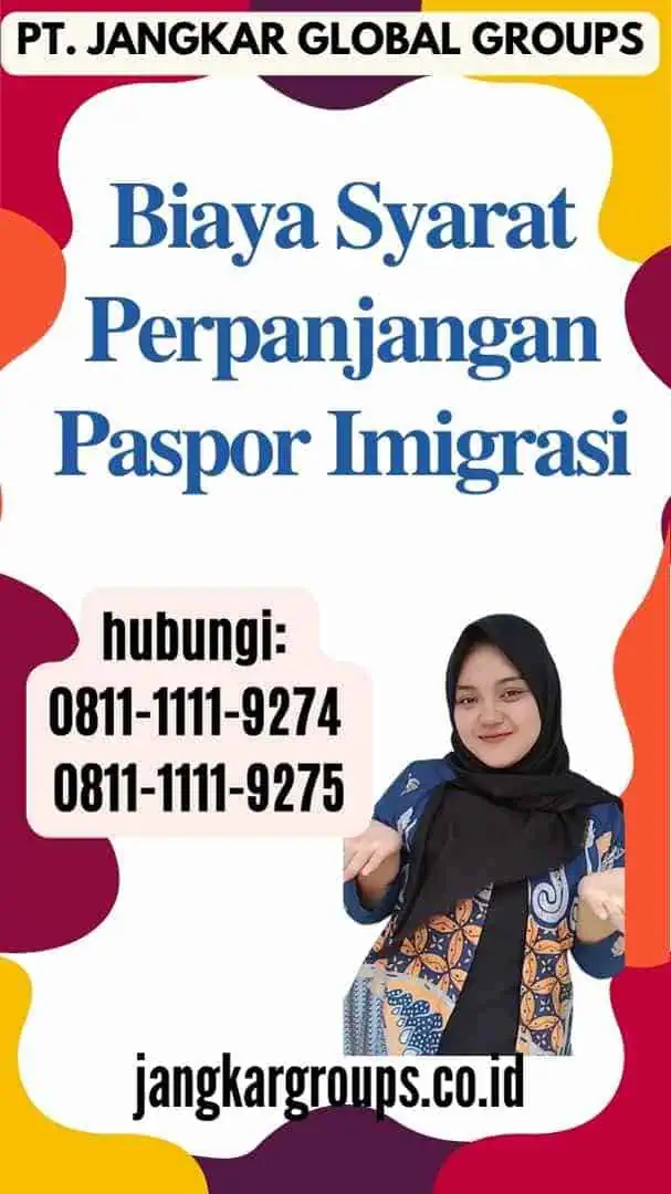 Biaya Syarat Perpanjangan Paspor Imigrasi