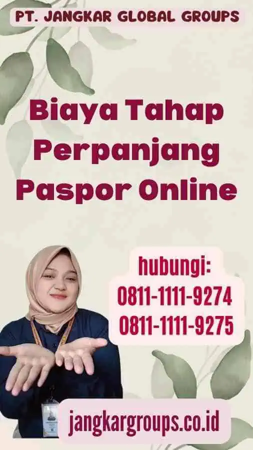 Biaya Tahap Perpanjang Paspor Online