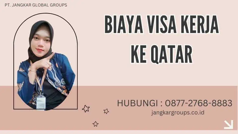 Biaya Visa Kerja Ke Qatar