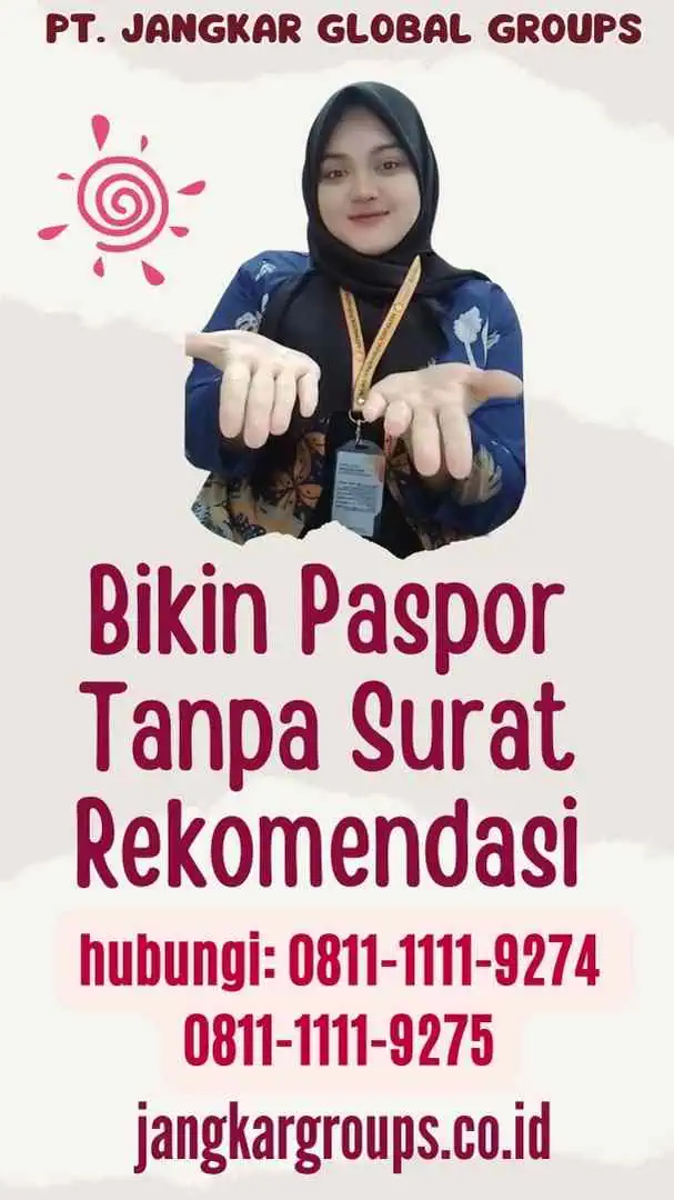 Bikin Paspor Tanpa Surat Rekomendasi