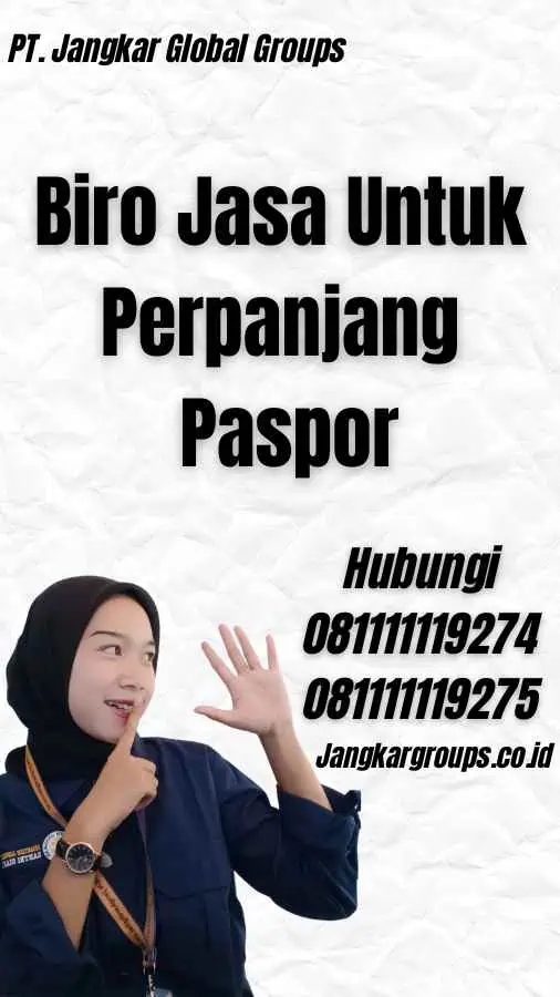 Biro Jasa Untuk Perpanjang Paspor