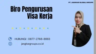 Biro Pengurusan Visa Kerja