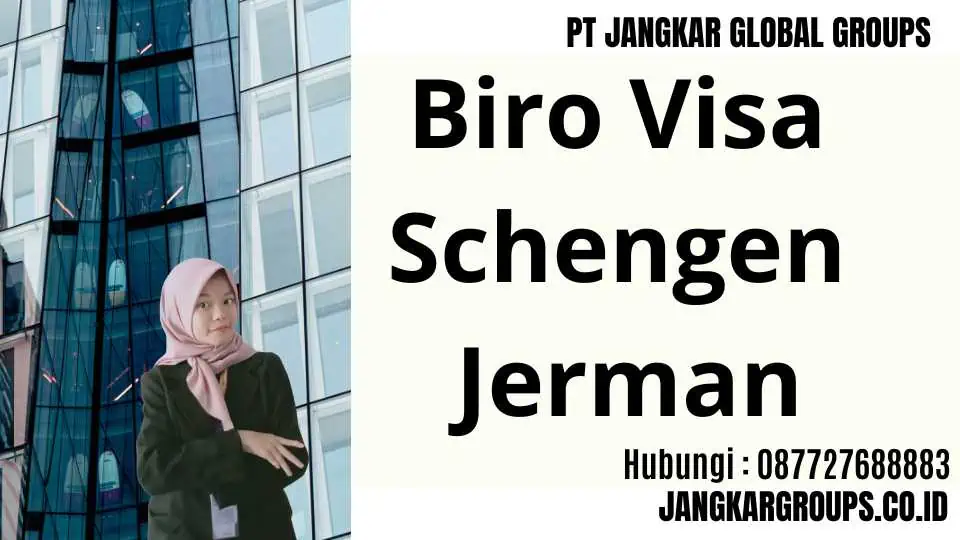 Biro Visa Schengen Jerman