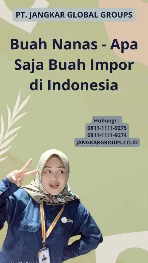 Buah Nanas - Apa Saja Buah Impor di Indonesia