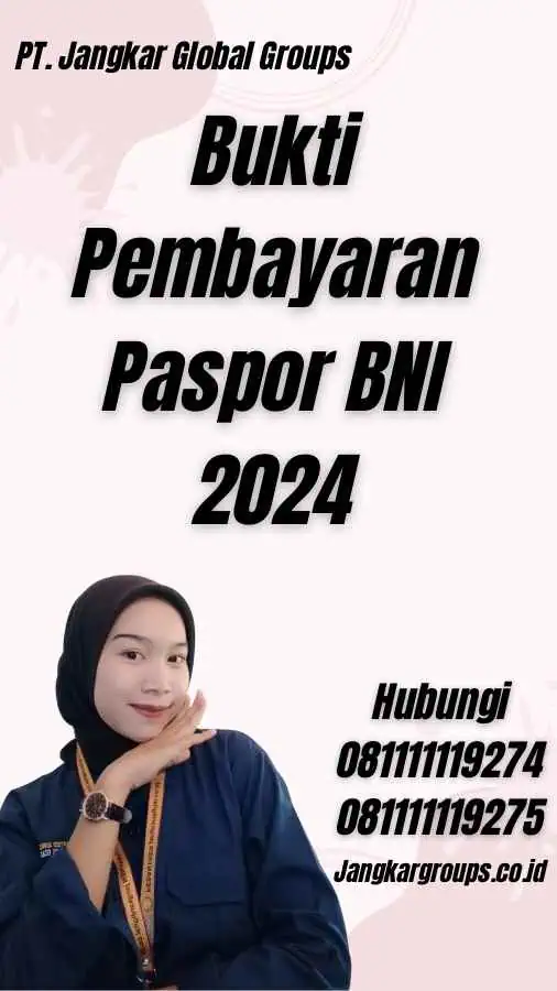 Bukti Pembayaran Paspor BNI 2024