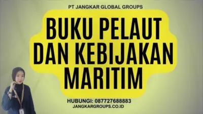 Buku Pelaut Dan Kebijakan Maritim