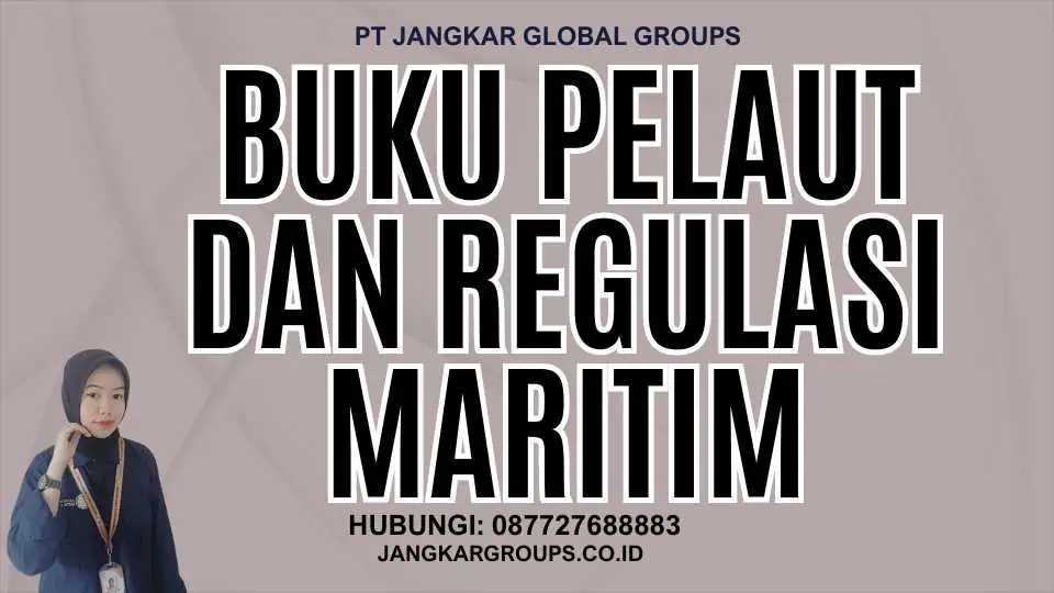 Buku Pelaut Dan Regulasi Maritim