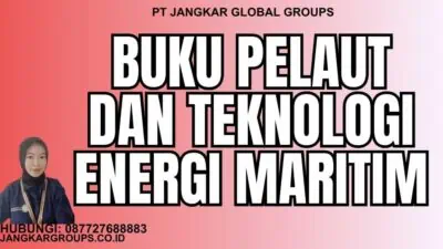 Buku Pelaut Dan Teknologi Energi Maritim