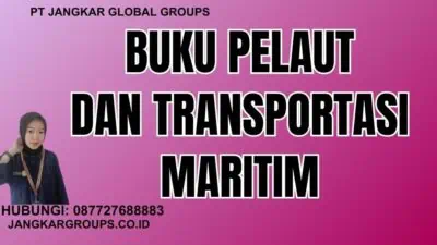 Buku Pelaut dan Transportasi Maritim