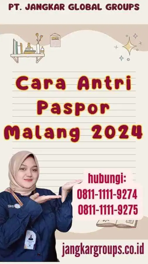 Cara Antri Paspor Malang 2024