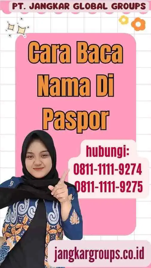 Cara Baca Nama Di Paspor