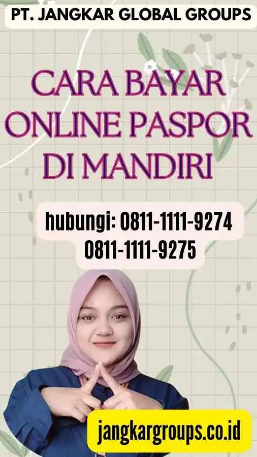 Cara Bayar Online Paspor di Mandiri