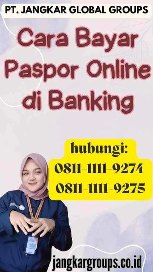 Cara Bayar Paspor Online di Banking