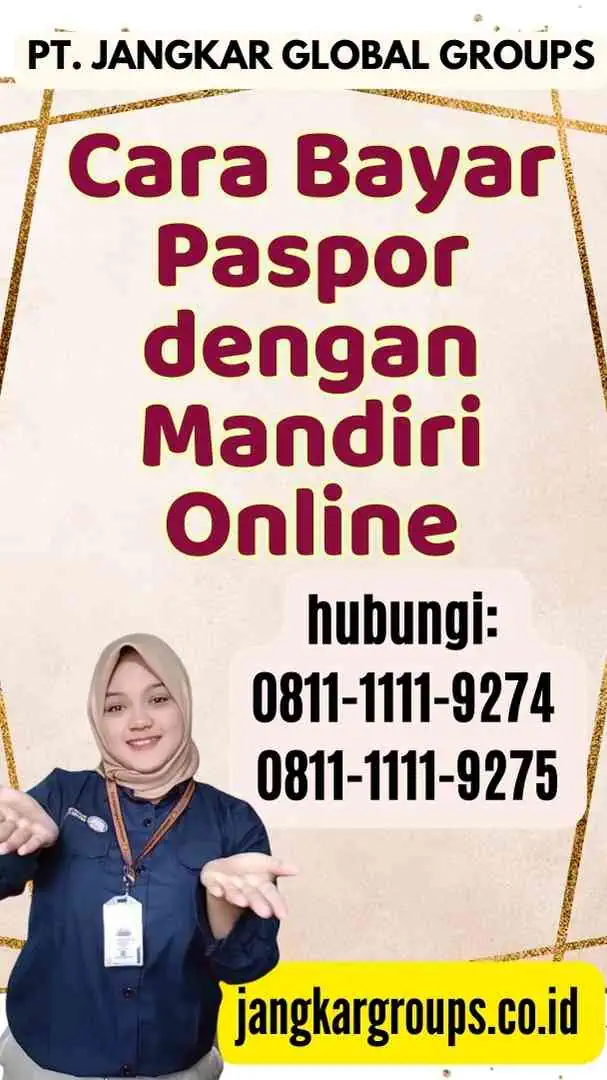 Cara Bayar Paspor dengan Mandiri Online