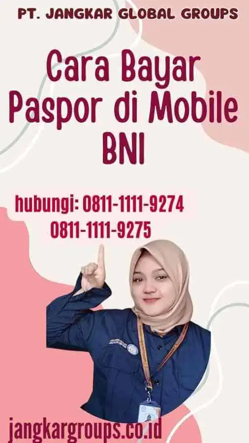 Cara Bayar Paspor di Mobile BNI