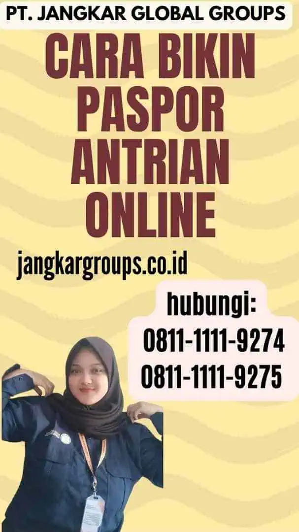 Cara Bikin Paspor Antrian Online