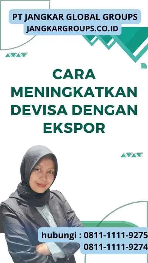 Cara Meningkatkan Devisa Dengan Ekspor