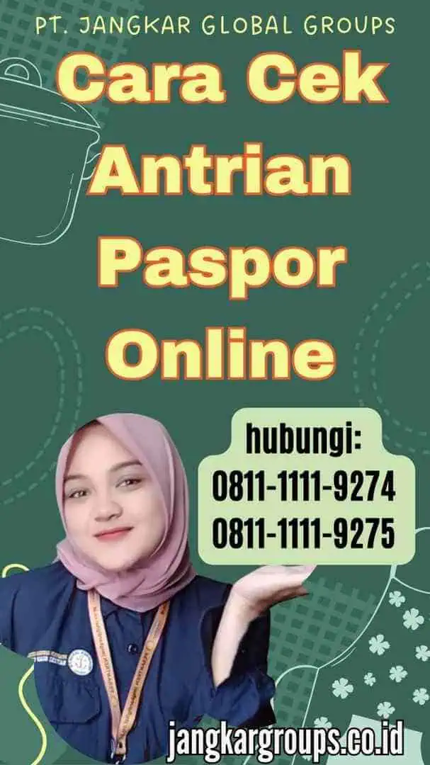 Cara Cek Antrian Paspor Online